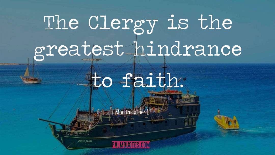 Clergy quotes by Martin Luther