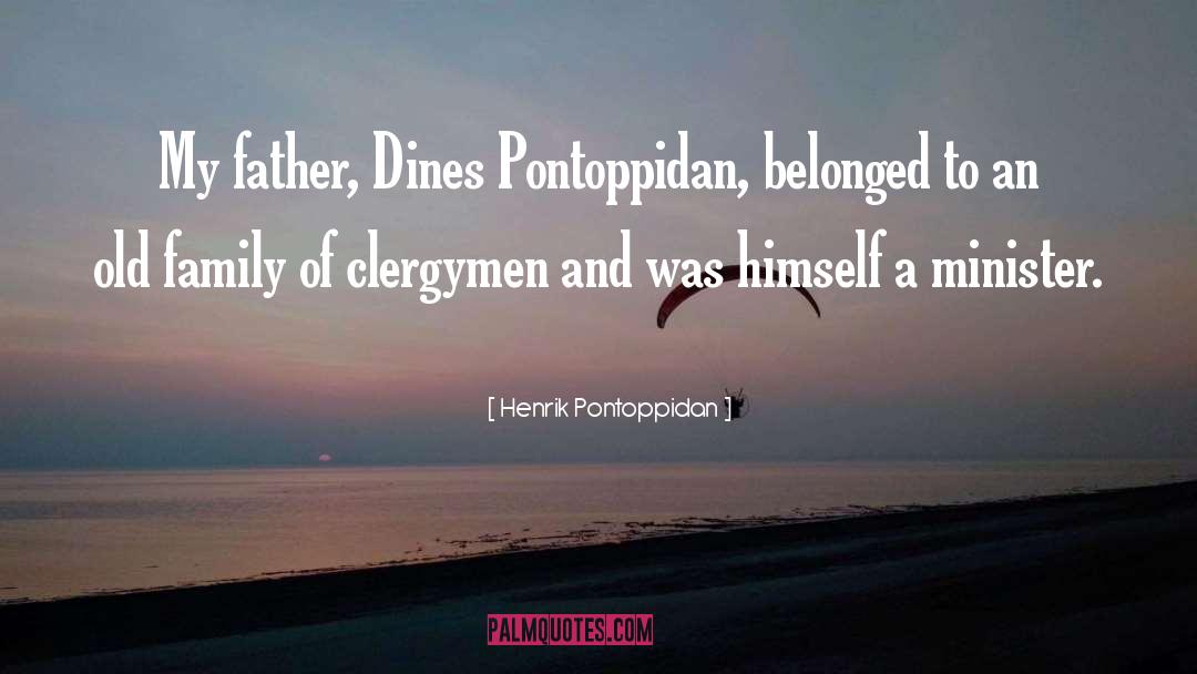 Clergymen quotes by Henrik Pontoppidan