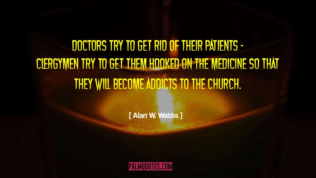 Clergymen quotes by Alan W. Watts