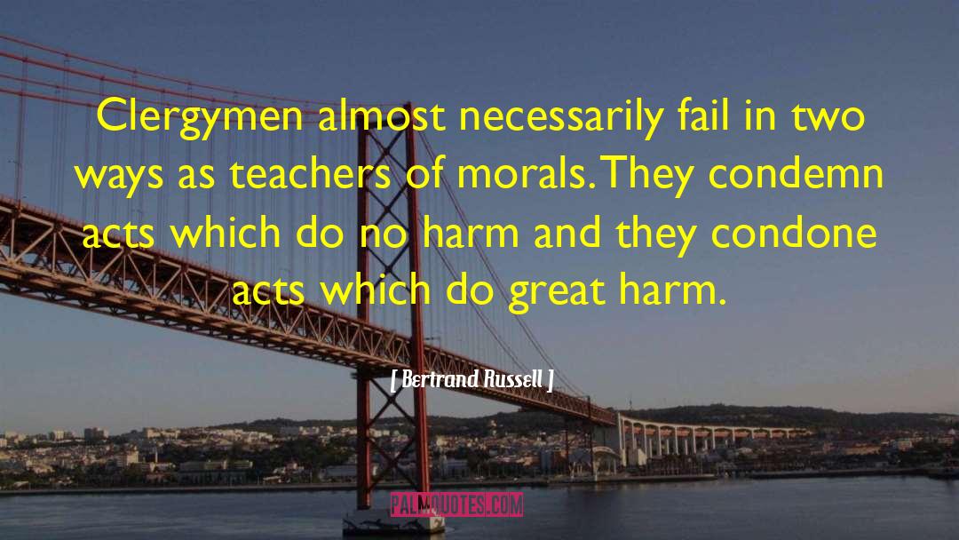 Clergymen quotes by Bertrand Russell