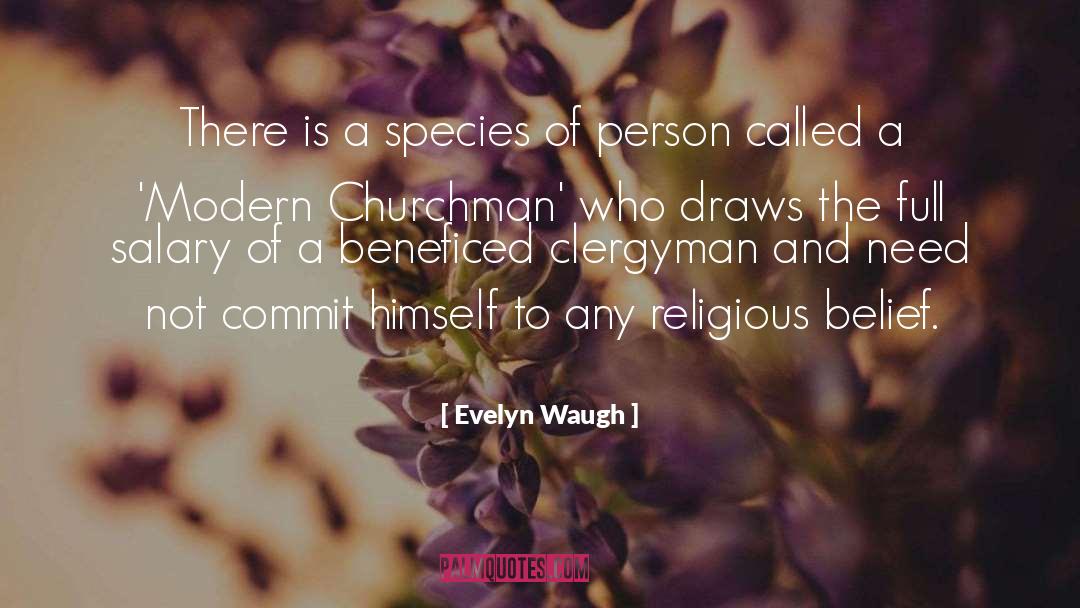 Clergymen quotes by Evelyn Waugh