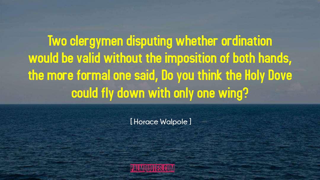 Clergymen quotes by Horace Walpole