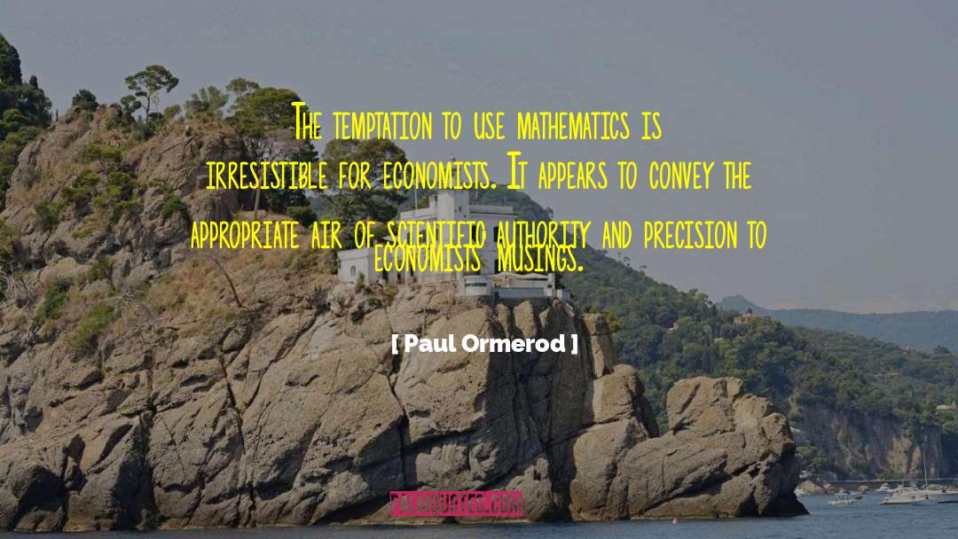 Clerical Authority quotes by Paul Ormerod