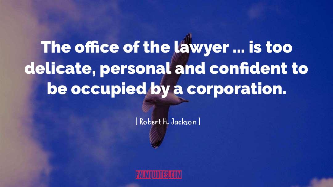 Clerisy Corporation quotes by Robert H. Jackson