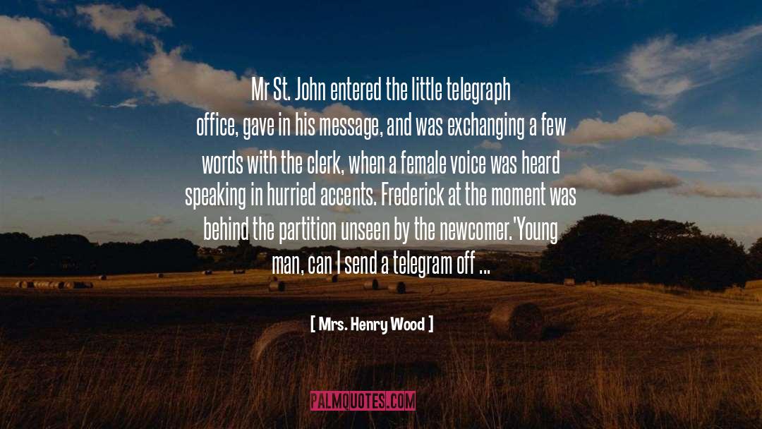 Clerk quotes by Mrs. Henry Wood