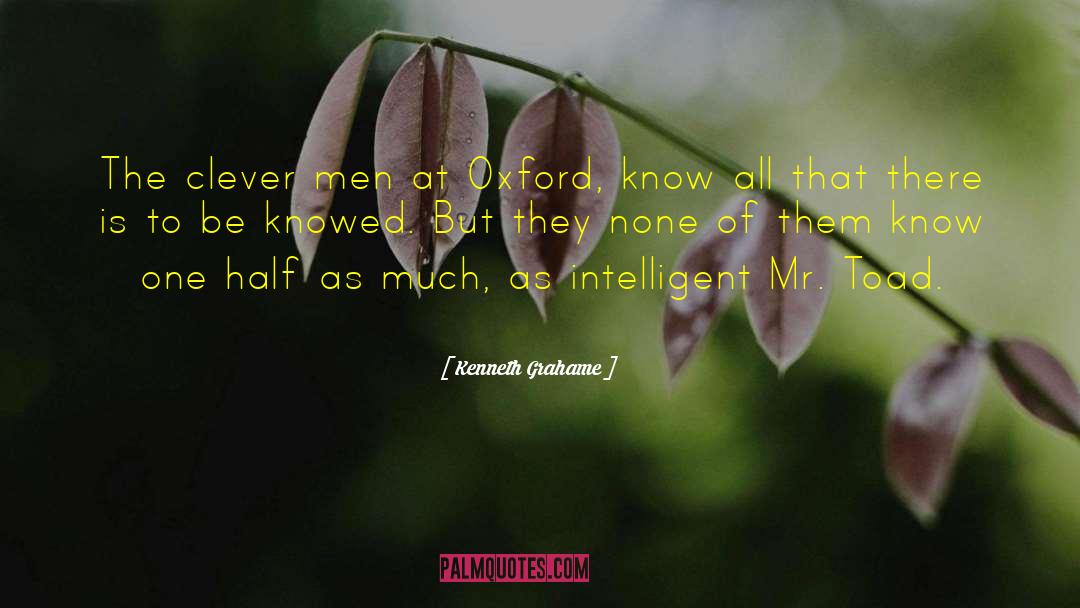 Clever Man quotes by Kenneth Grahame