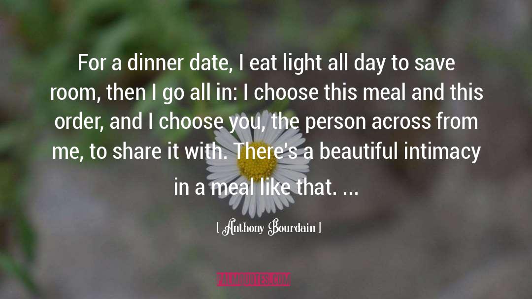 Clever Meals quotes by Anthony Bourdain