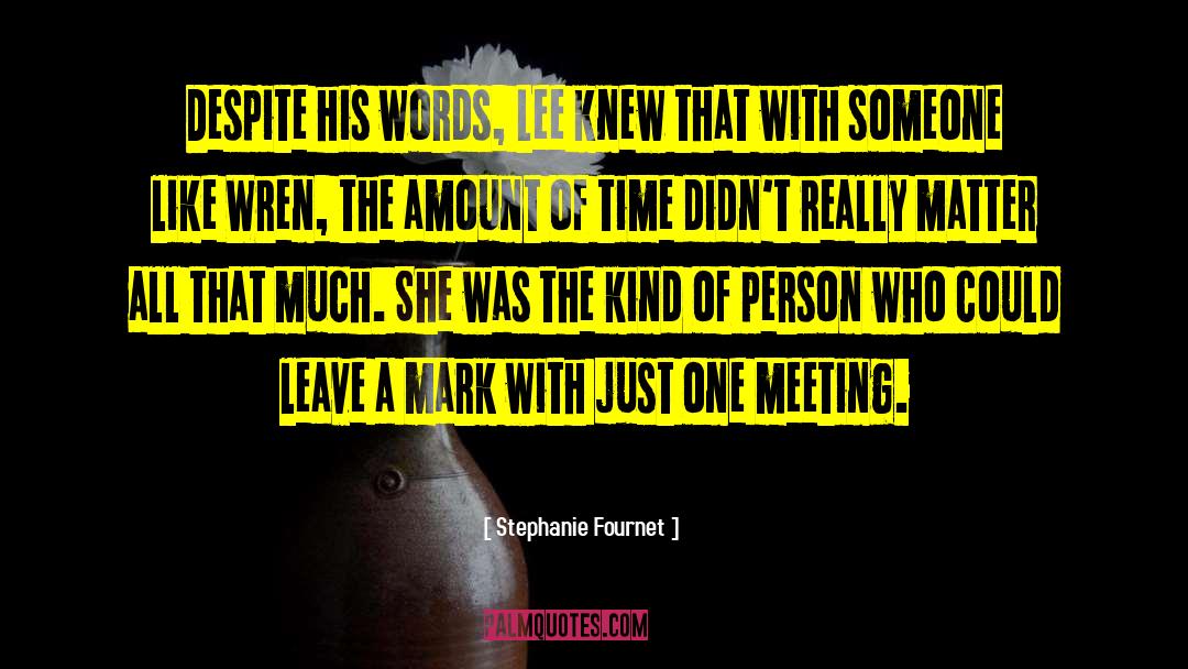 Clever Person quotes by Stephanie Fournet