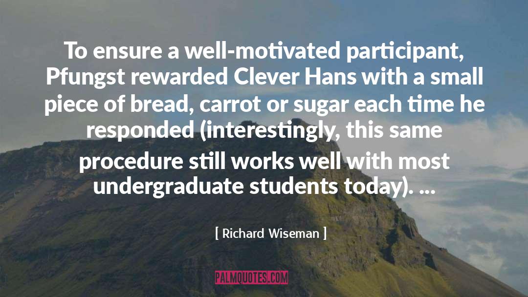 Clever quotes by Richard Wiseman