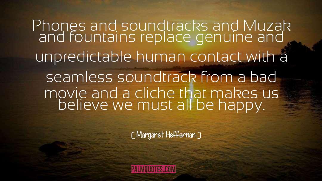 Cliche quotes by Margaret Heffernan