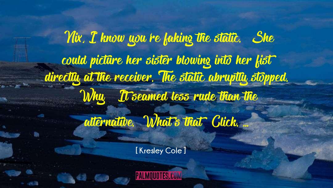 Click quotes by Kresley Cole