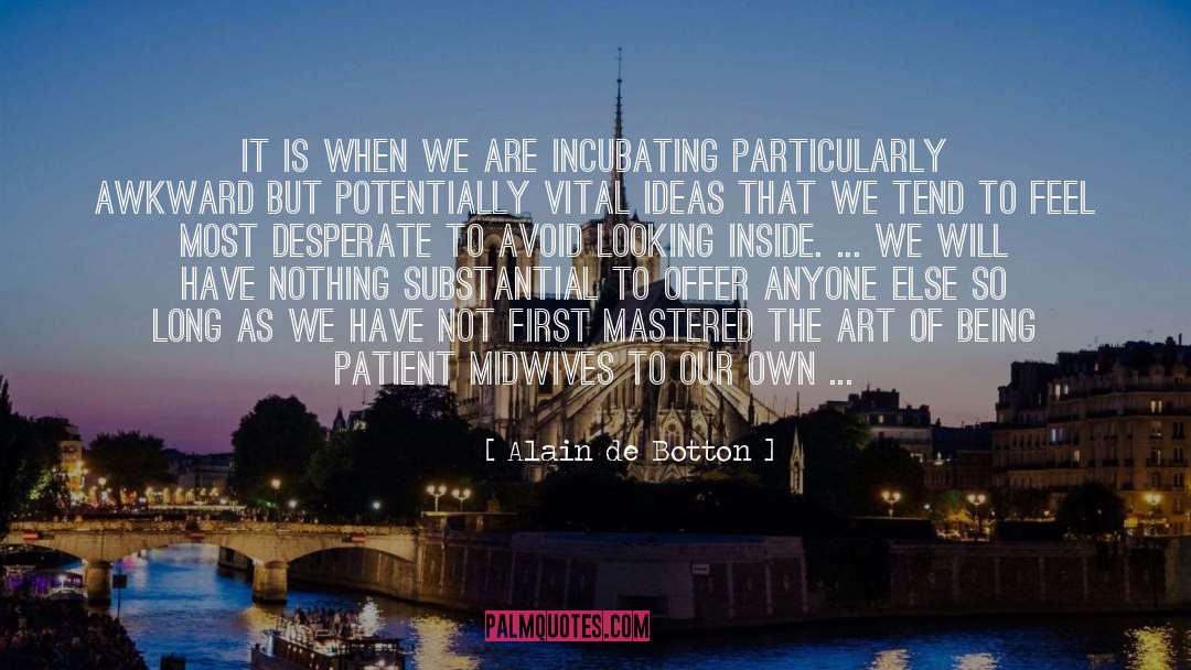 Click quotes by Alain De Botton