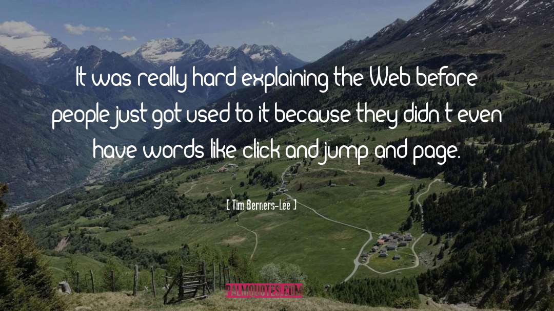 Clicks quotes by Tim Berners-Lee