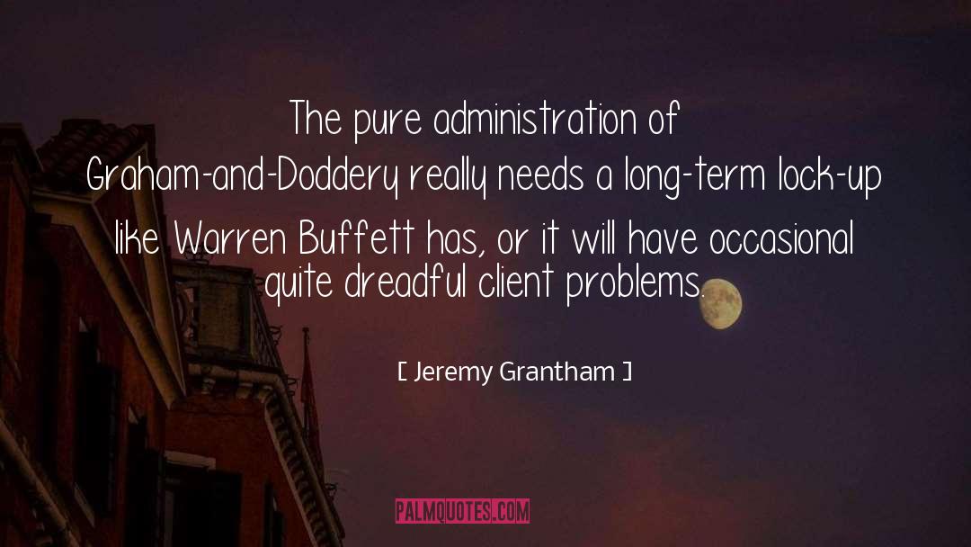 Client Centered Therapy quotes by Jeremy Grantham