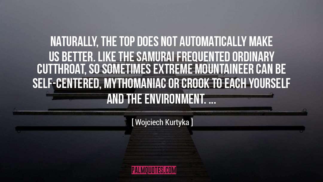 Client Centered Therapy quotes by Wojciech Kurtyka