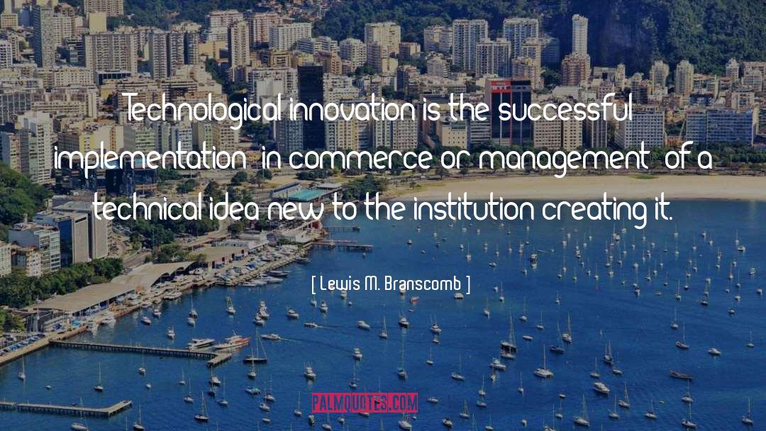 Client Management quotes by Lewis M. Branscomb