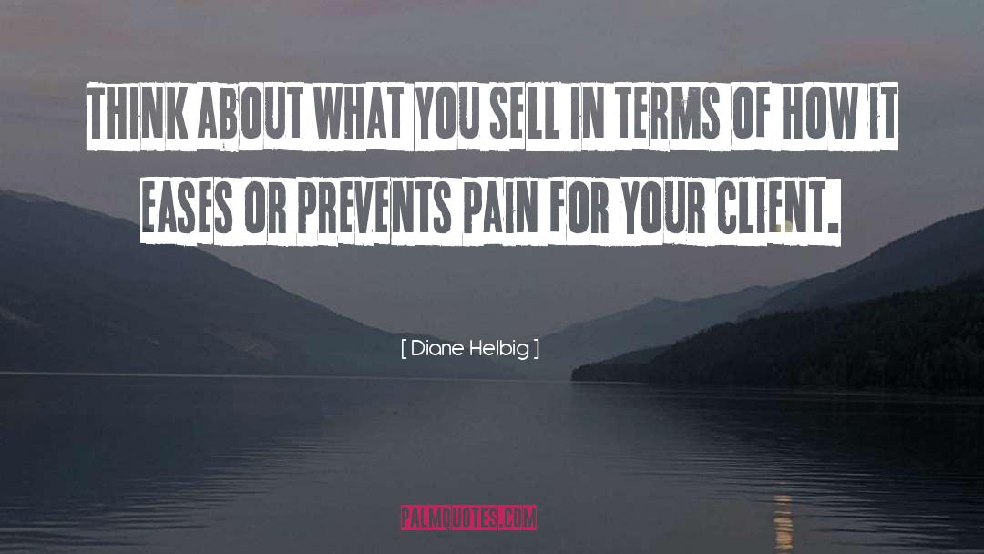 Client quotes by Diane Helbig