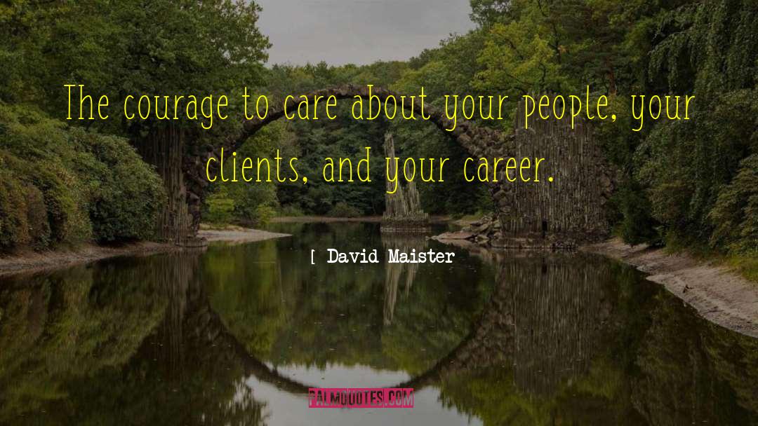 Clients quotes by David Maister
