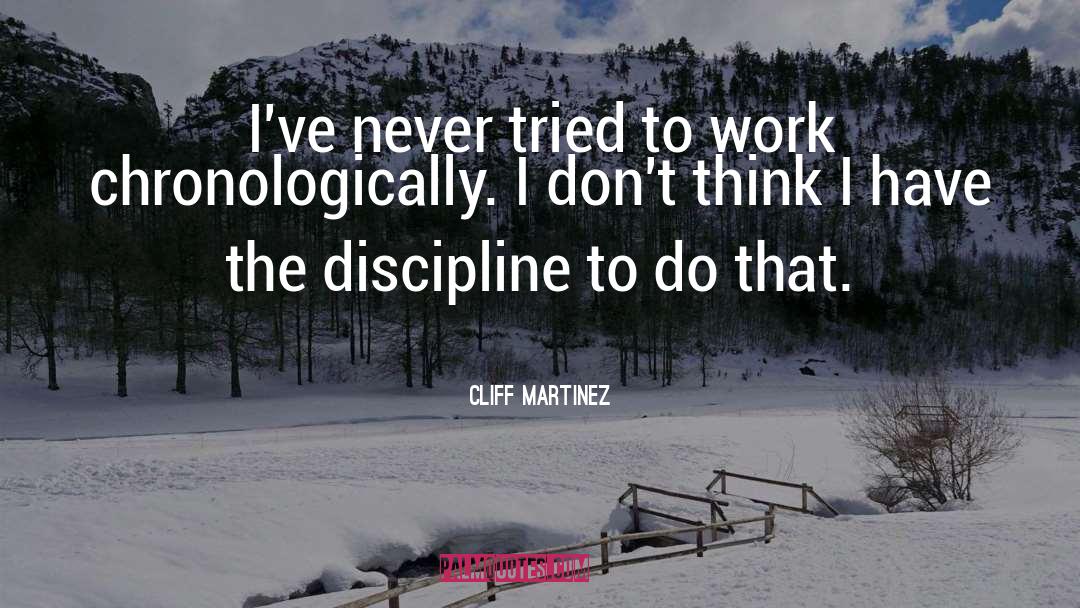 Cliff Burton quotes by Cliff Martinez