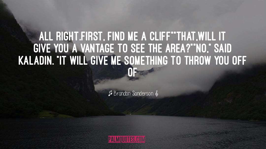 Cliff quotes by Brandon Sanderson