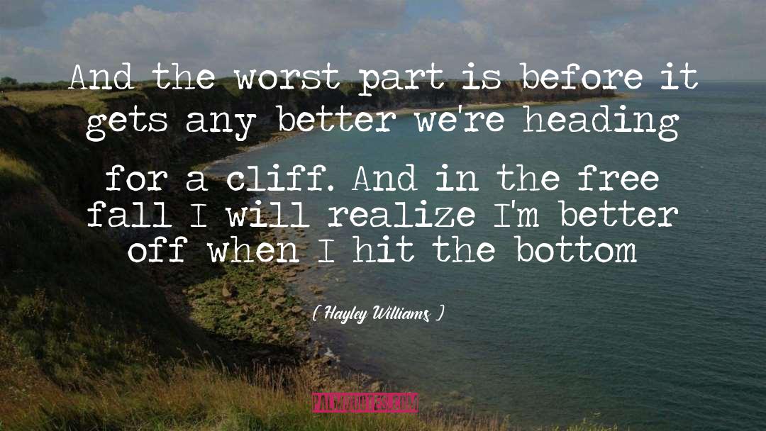 Cliff quotes by Hayley Williams