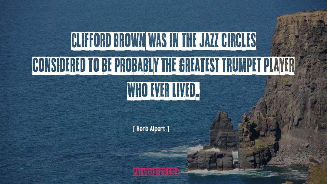 Clifford W Beers quotes by Herb Alpert