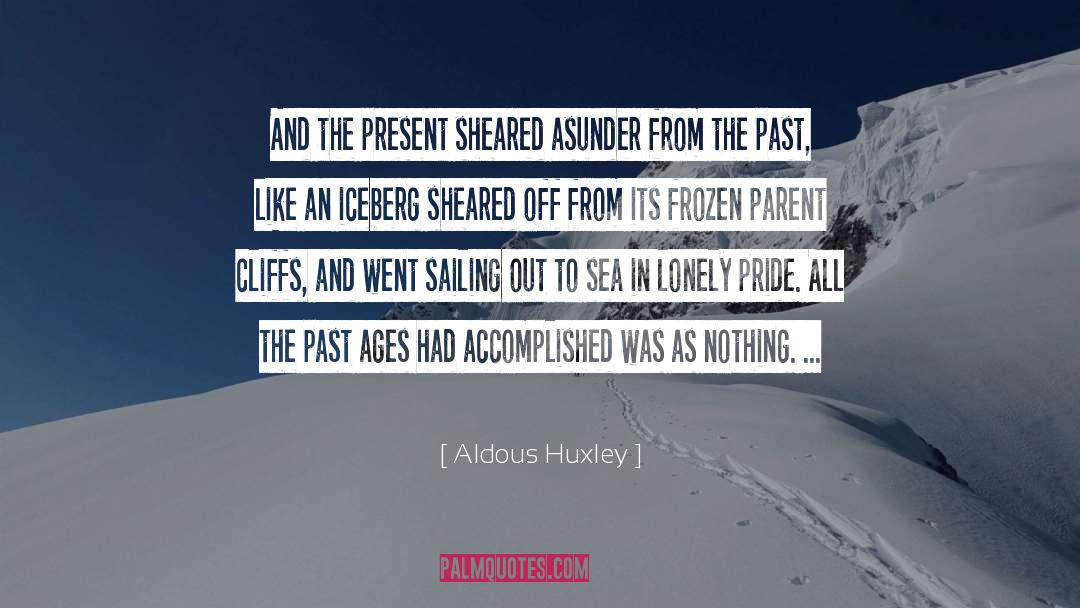 Cliffs quotes by Aldous Huxley
