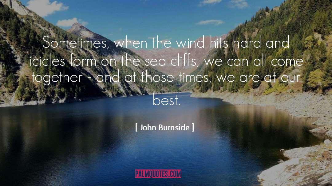 Cliffs quotes by John Burnside