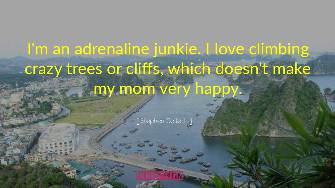 Cliffs quotes by Stephen Colletti