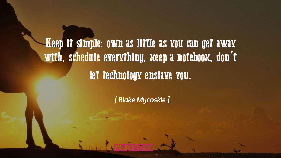 Clijsters Schedule quotes by Blake Mycoskie