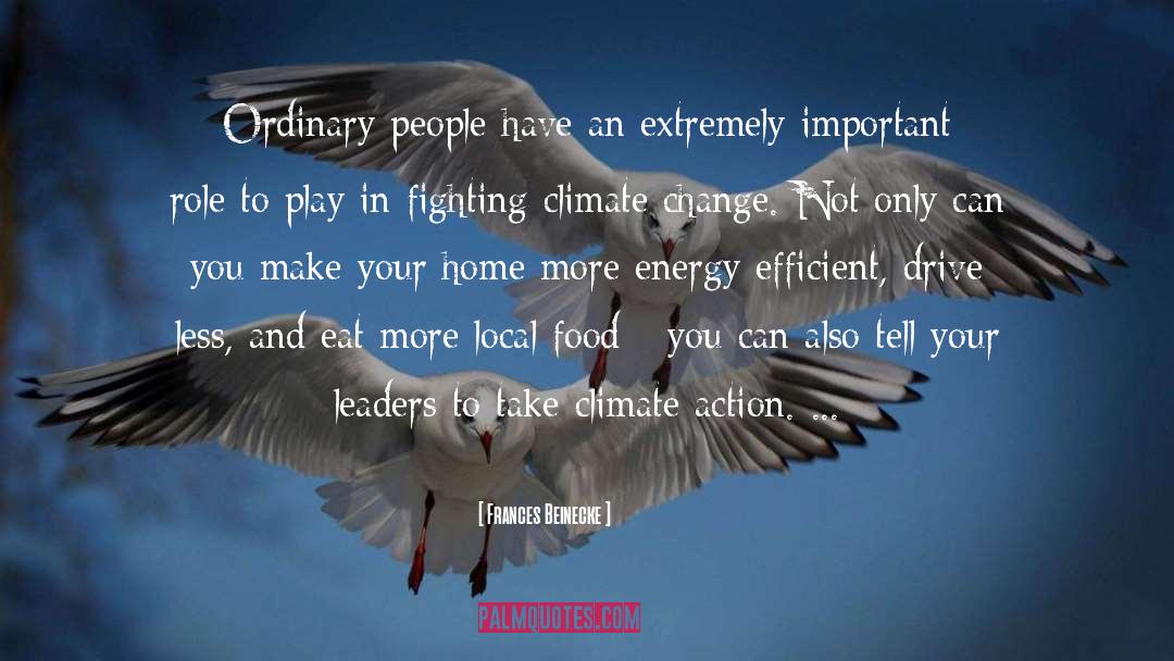 Climate Action quotes by Frances Beinecke