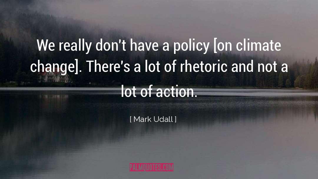 Climate Action quotes by Mark Udall