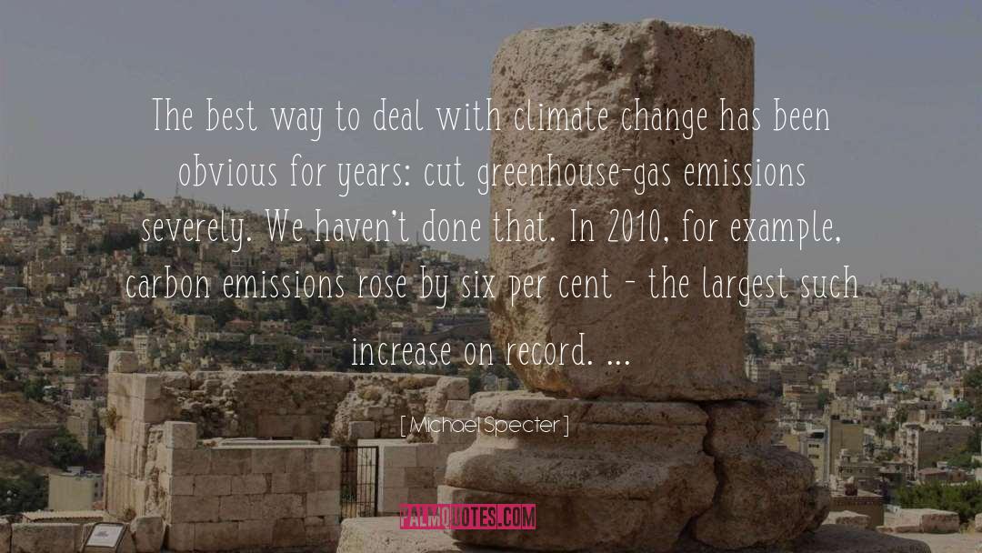 Climate Change Denial quotes by Michael Specter