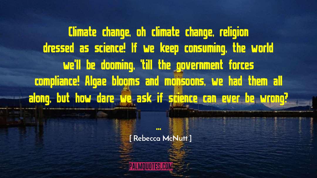 Climate Change Deniers quotes by Rebecca McNutt