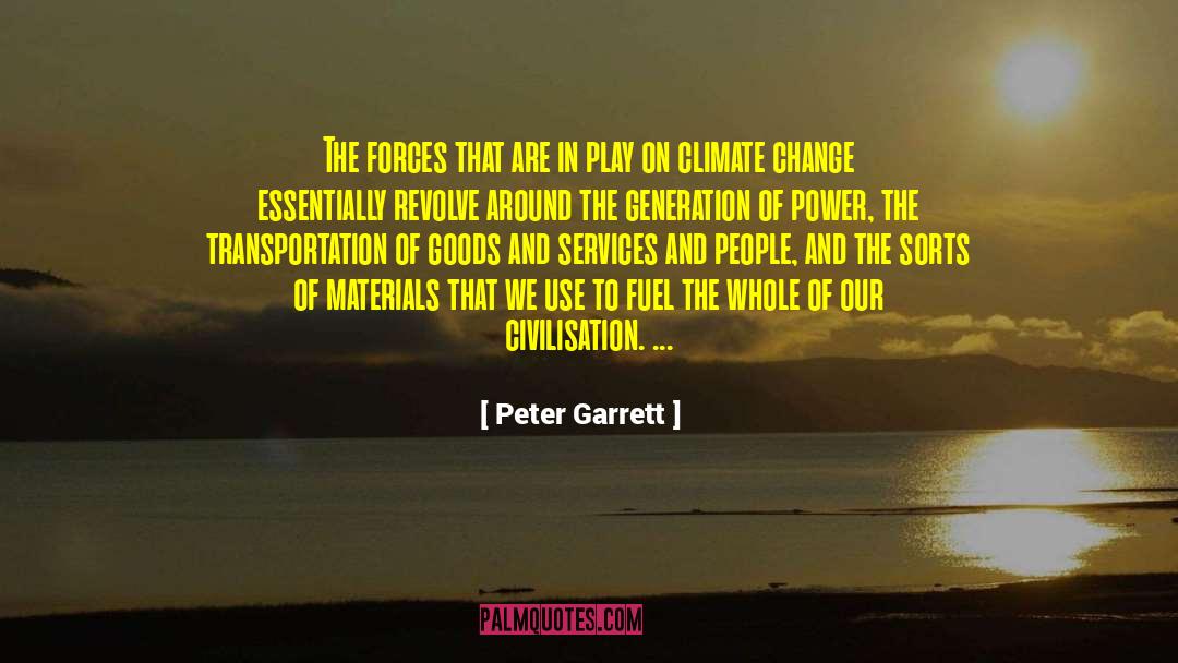 Climate Change Experts quotes by Peter Garrett