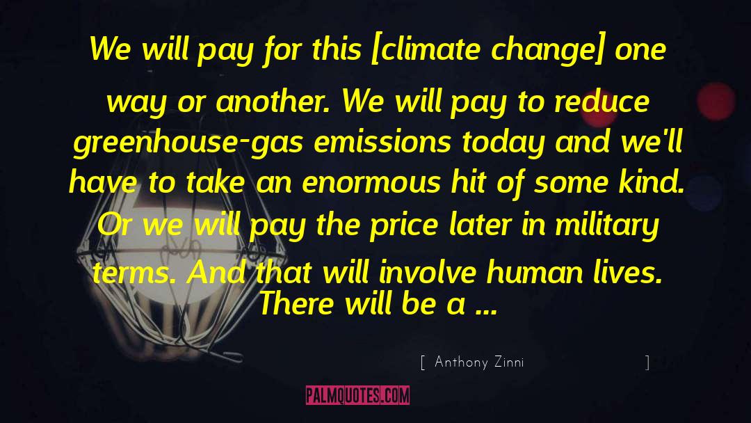 Climate Change Experts quotes by Anthony Zinni