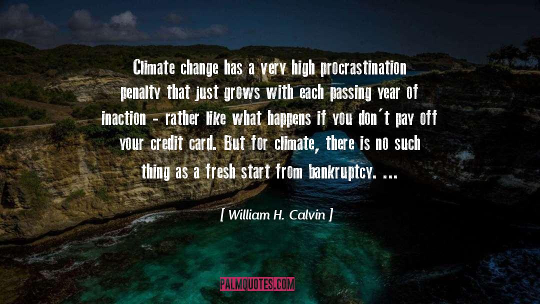 Climate Change quotes by William H. Calvin