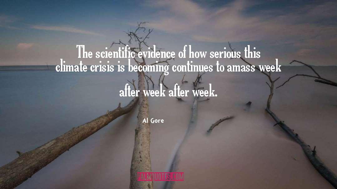 Climate Crisis quotes by Al Gore