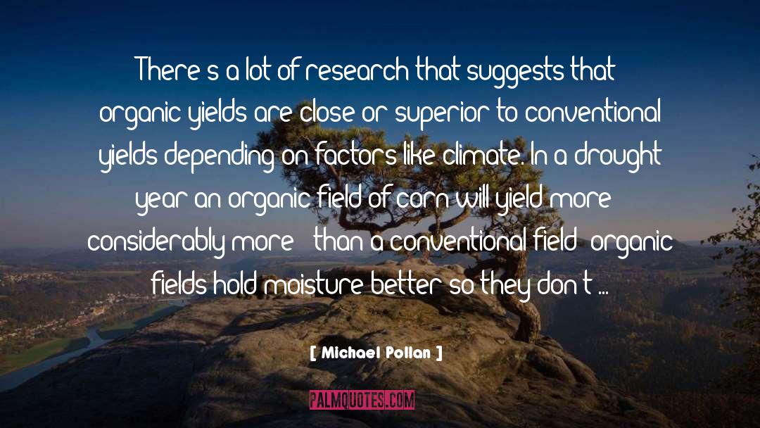 Climate Crisis quotes by Michael Pollan