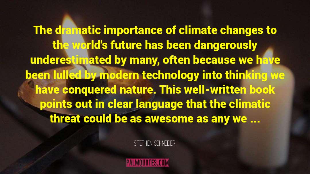 Climate Denial quotes by Stephen Schneider