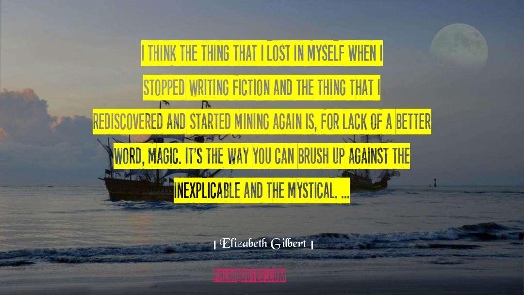 Climate Fiction quotes by Elizabeth Gilbert