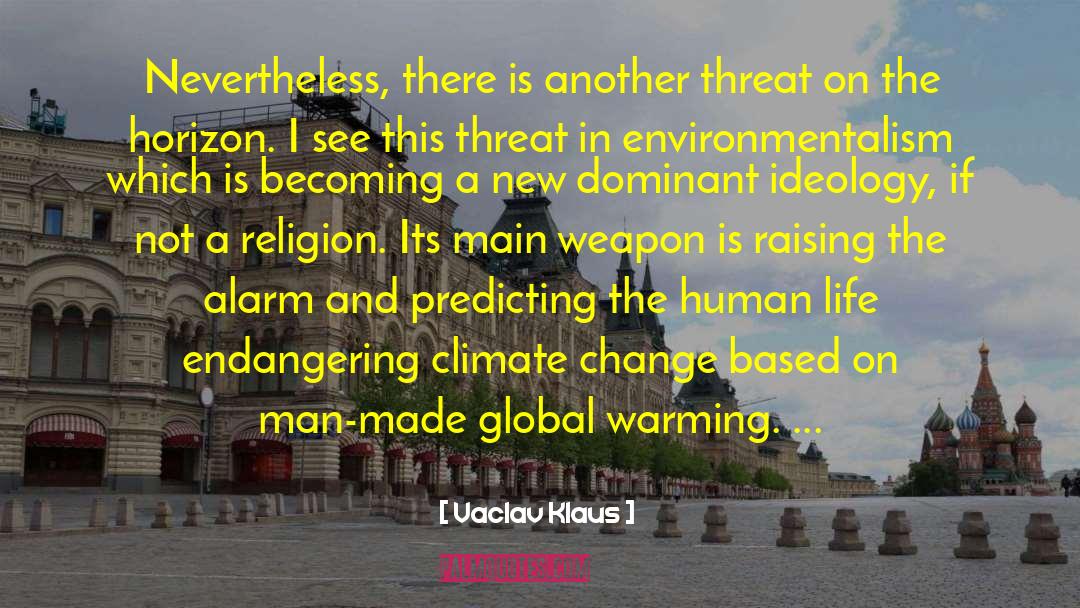 Climate Fiction quotes by Vaclav Klaus