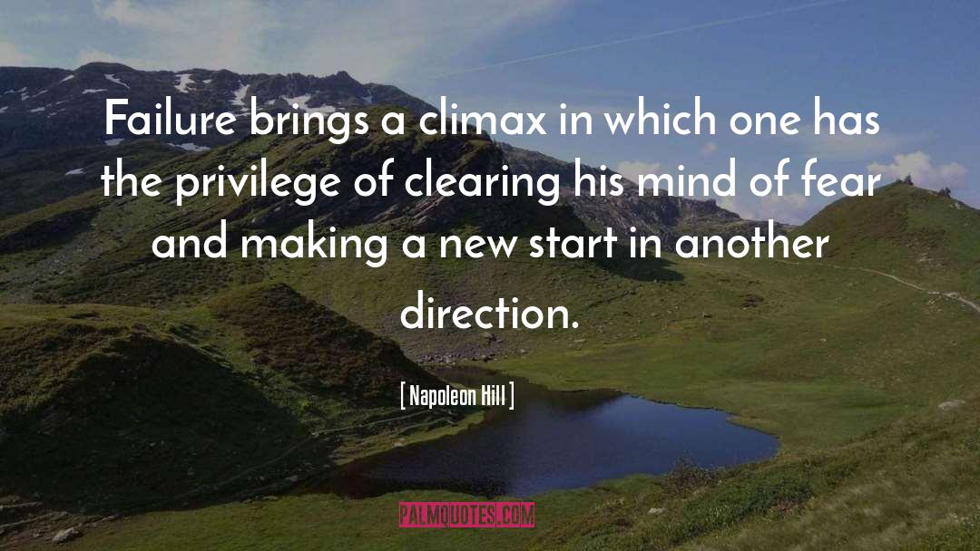 Climax quotes by Napoleon Hill