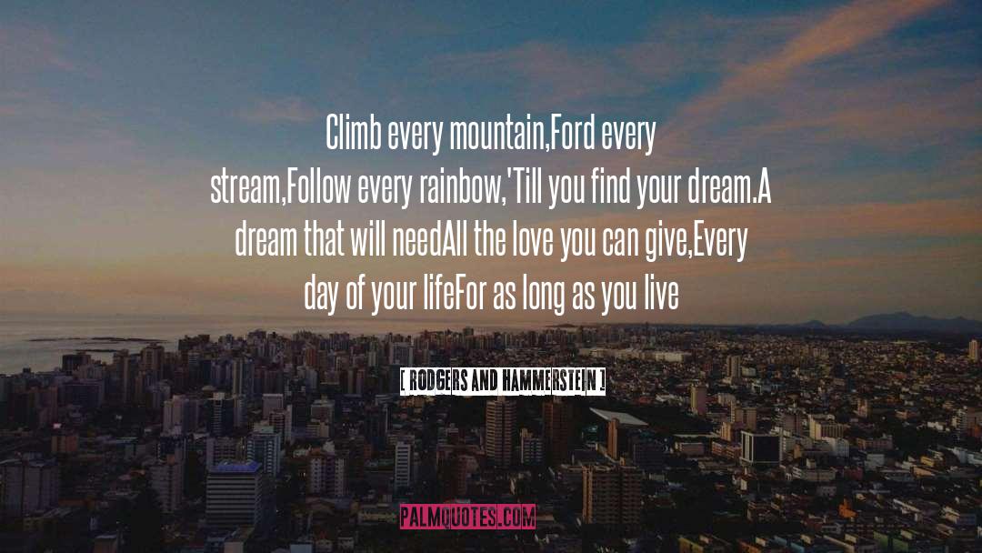 Climb Motivational quotes by Rodgers And Hammerstein