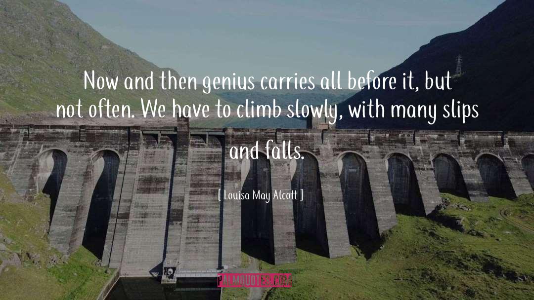Climb quotes by Louisa May Alcott