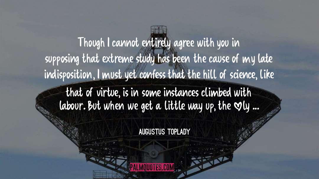 Climbed quotes by Augustus Toplady