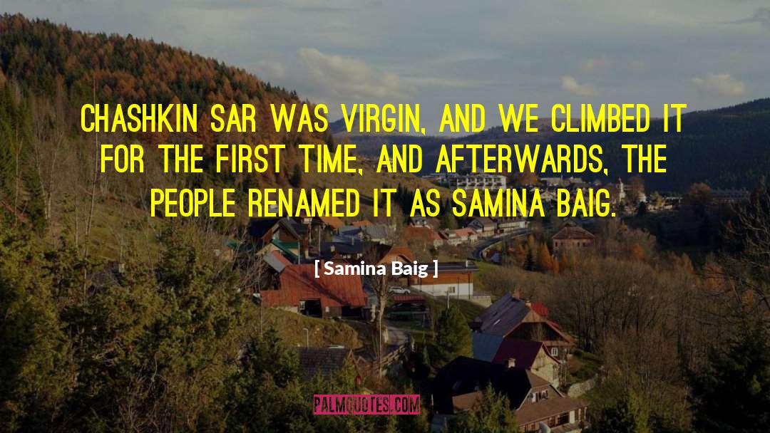 Climbed quotes by Samina Baig