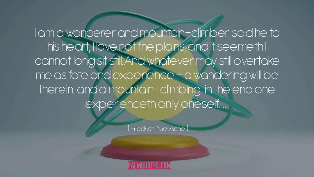 Climber quotes by Friedrich Nietzsche