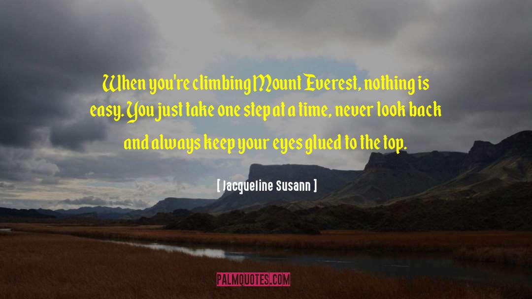 Climbing Mount Everest quotes by Jacqueline Susann