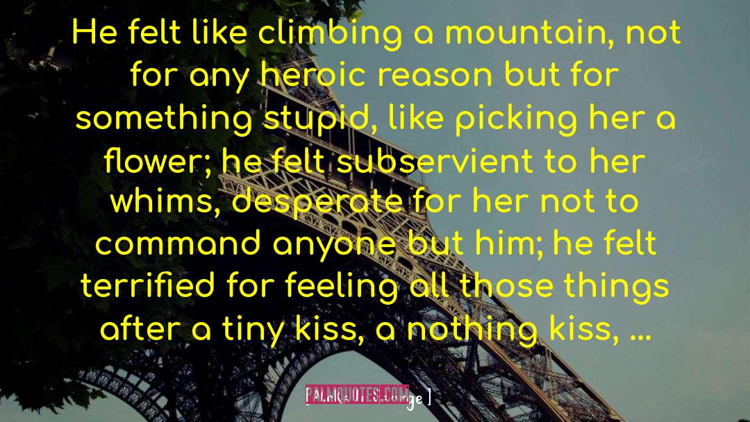 Climbing Mountain Purgatorio quotes by McKelle George